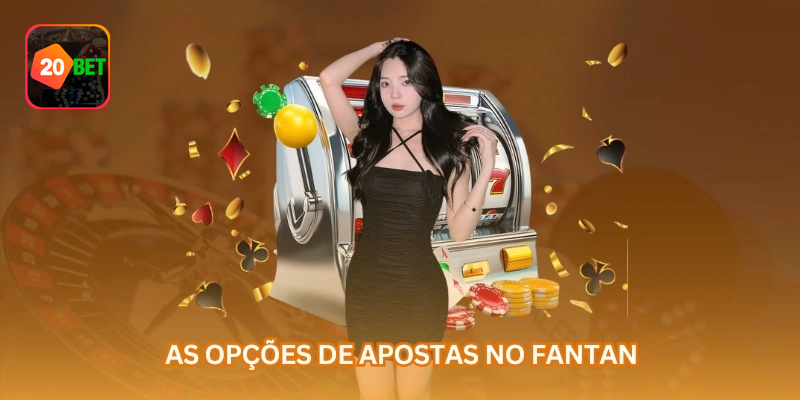 As opções de aposta no Fantan podem variar entre acerto direto, cobertura de dois números e mercados com pagamento menor, mas maior abrangência.