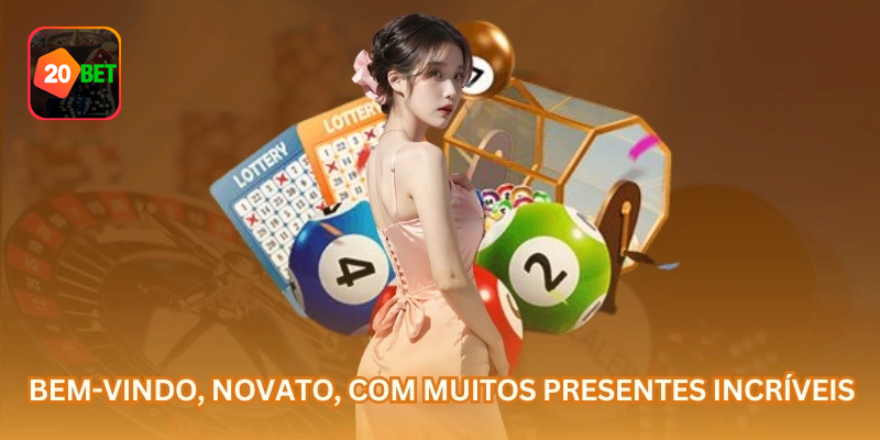 Bônus de boas-vindas apresentado para uma nova conta da 20bet
