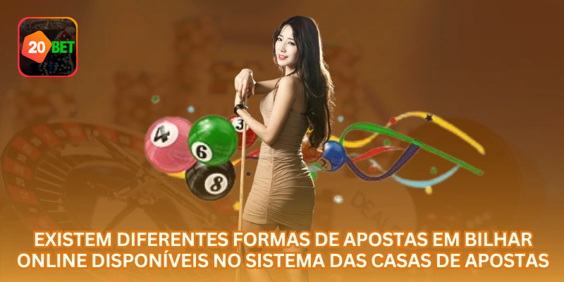 Os mercados de bilhar podem incluir vencedor da partida, campeão do torneio, handicap, total de jogos e resultado exato.