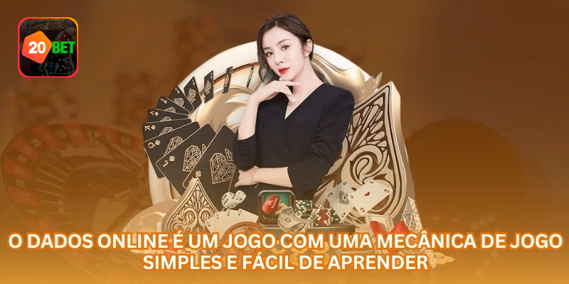 O Dados online é um jogo com uma mecânica simples e fácil de aprender.