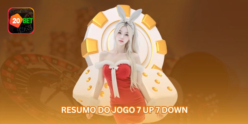 Resumo do jogo 7 Up 7 Down: o resultado depende da soma dos dois dados após o lançamento.